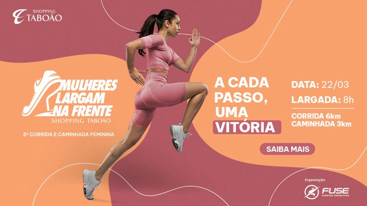 Shopping Taboão promove 6ª edição da corrida e caminhada “Mulheres Largam na Frente”