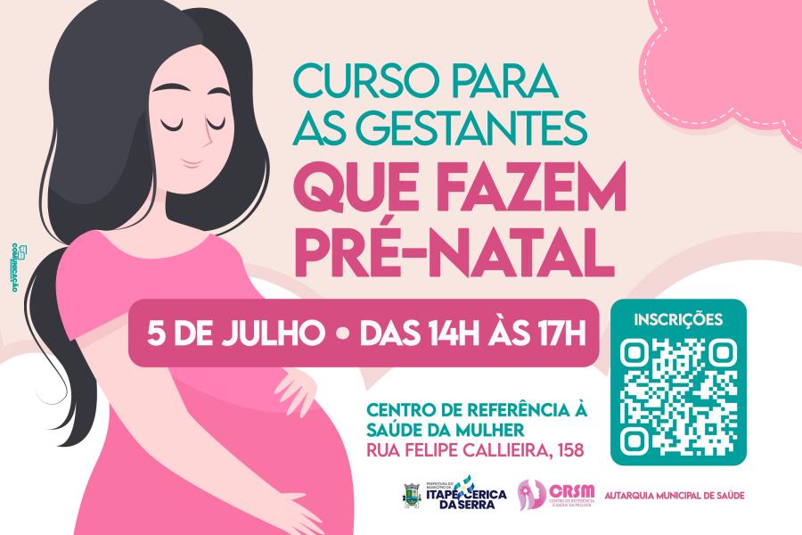 Centro de Referência à Saúde da Mulher oferece curso para gestantes